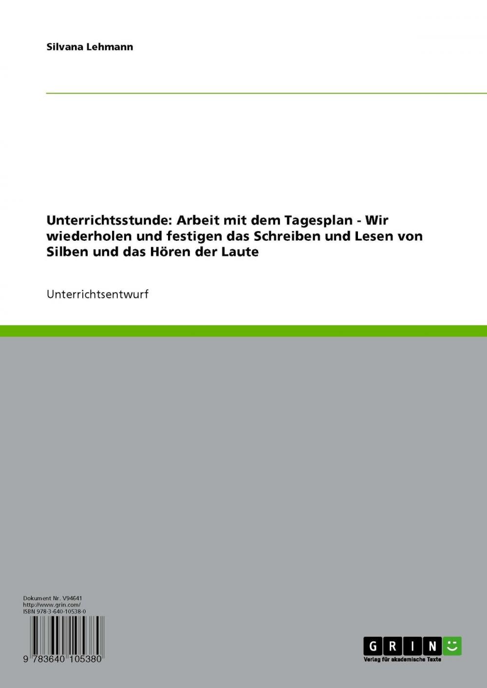 Big bigCover of Unterrichtsstunde: Arbeit mit dem Tagesplan - Wir wiederholen und festigen das Schreiben und Lesen von Silben und das Hören der Laute