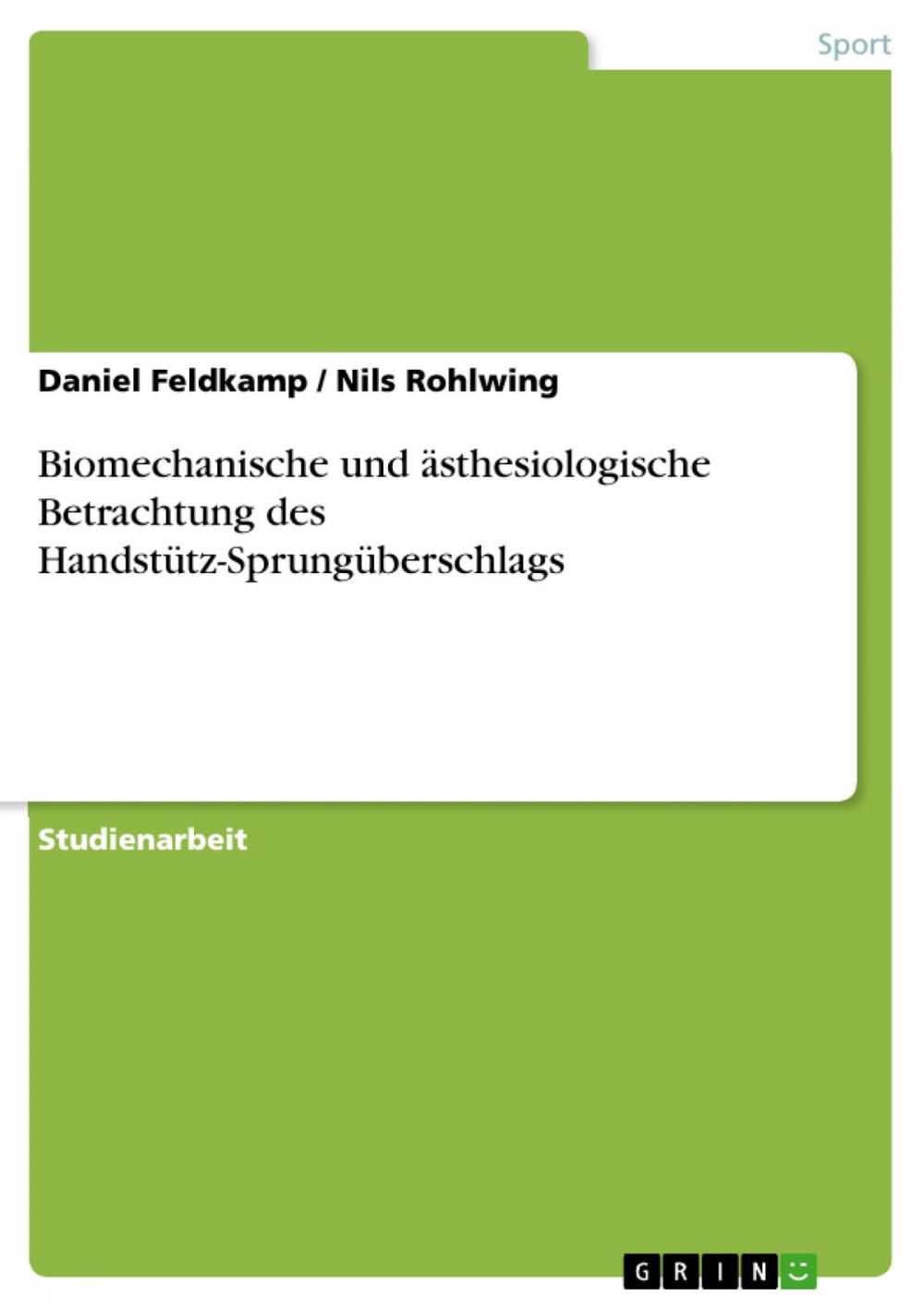 Big bigCover of Biomechanische und ästhesiologische Betrachtung des Handstütz-Sprungüberschlags