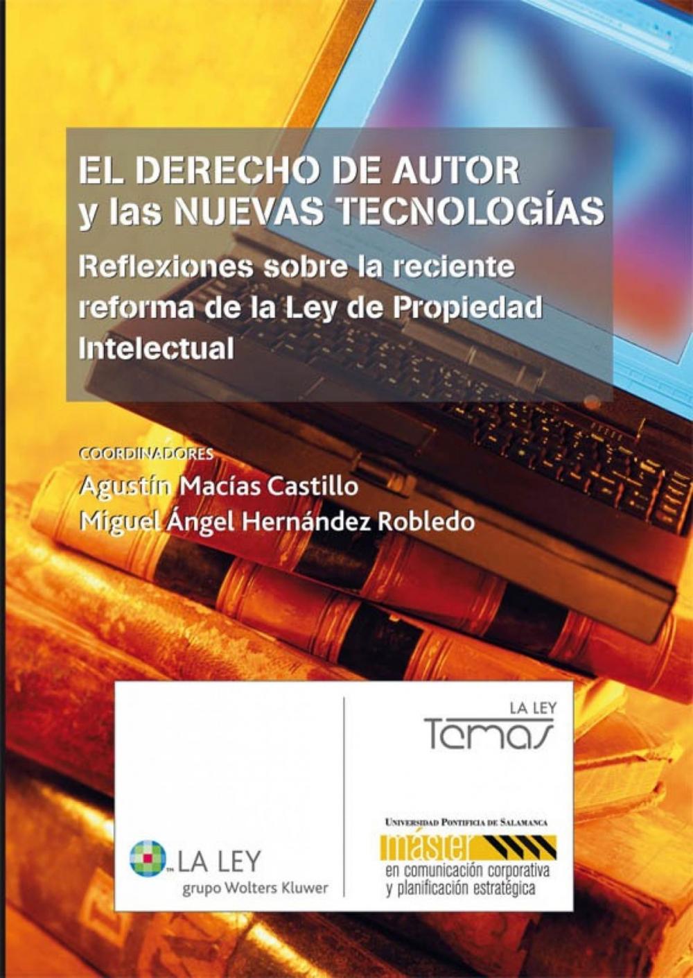 Big bigCover of El derecho de autor y las nuevas tecnologías