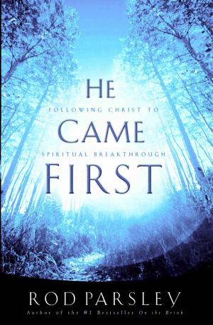 Cover of the book He Came First by David H. McKinley