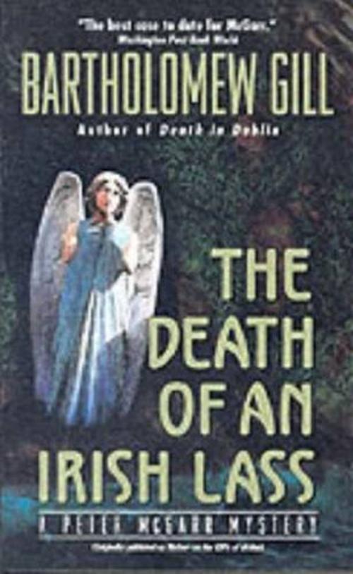 Cover of the book The Death of an Irish Lass by Bartholomew Gill, HarperCollins e-books