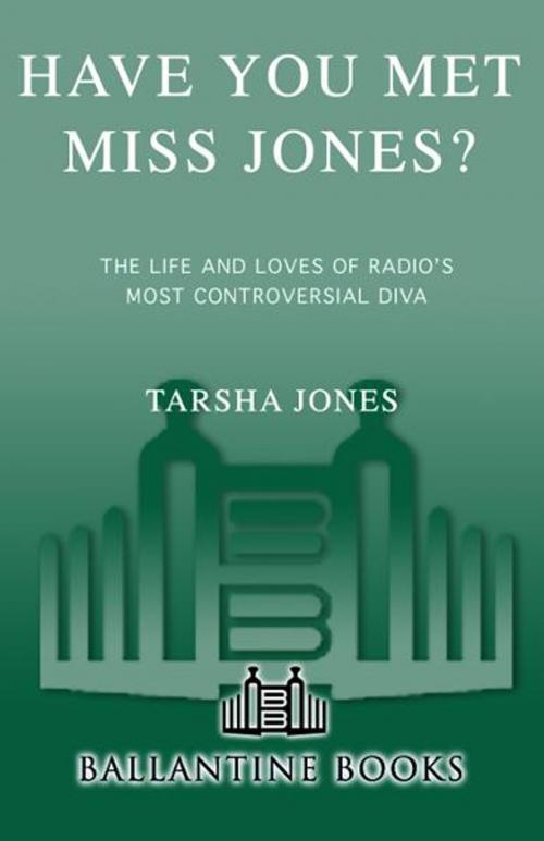 Cover of the book Have You Met Miss Jones? by Tarsha Jones, Random House Publishing Group