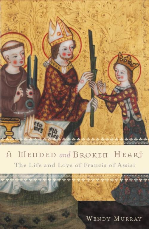 Cover of the book A Mended and Broken Heart by Wendy Murray, Basic Books