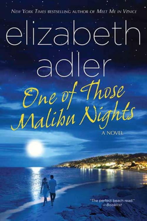 Cover of the book One of Those Malibu Nights by Elizabeth Adler, St. Martin's Press