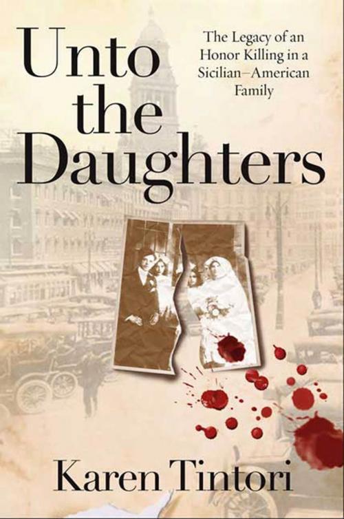 Cover of the book Unto the Daughters by Karen Tintori, St. Martin's Press