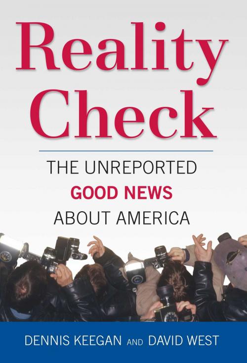 Cover of the book Reality Check by Dennis Keegan, David West, Regnery Publishing