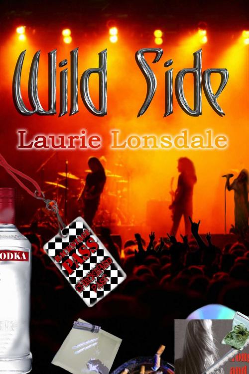 Cover of the book Wild Side by Laurie Lonsdale, Whiskey Creek Press