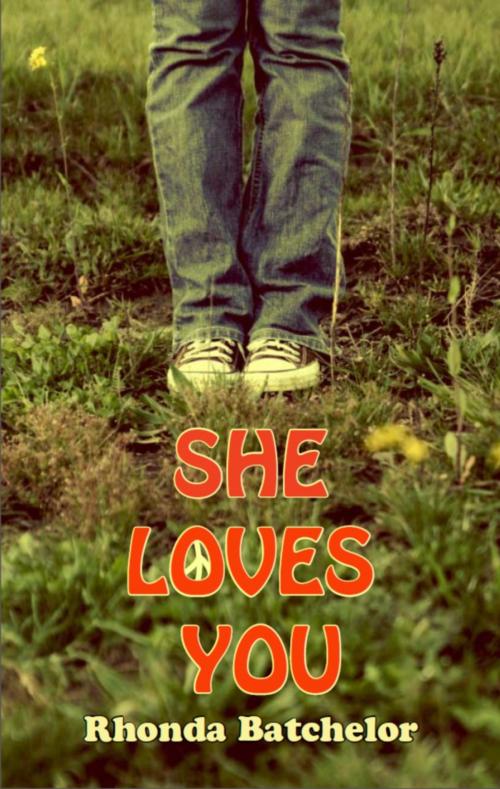 Cover of the book She Loves You by Rhonda Batchelor, Dundurn