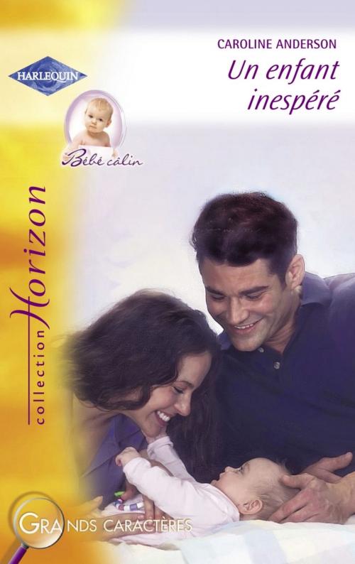 Cover of the book Un enfant inespéré (Harlequin Horizon) by Caroline Anderson, Harlequin