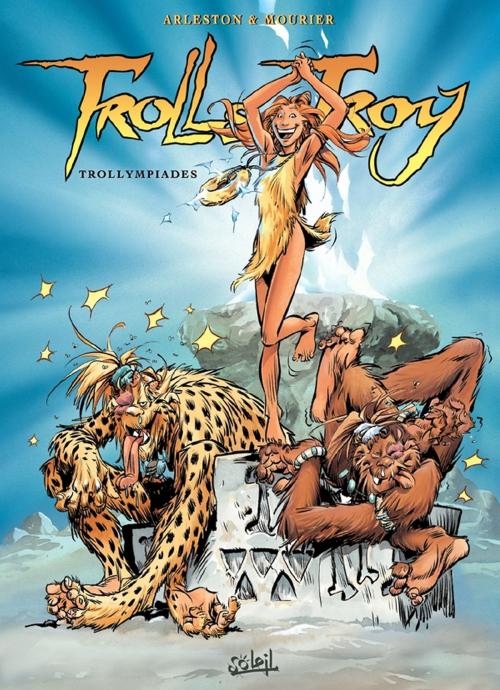 Cover of the book Trolls de Troy T11 by Christophe Arleston, Jean-Louis Mourier, Claude Guth, Soleil