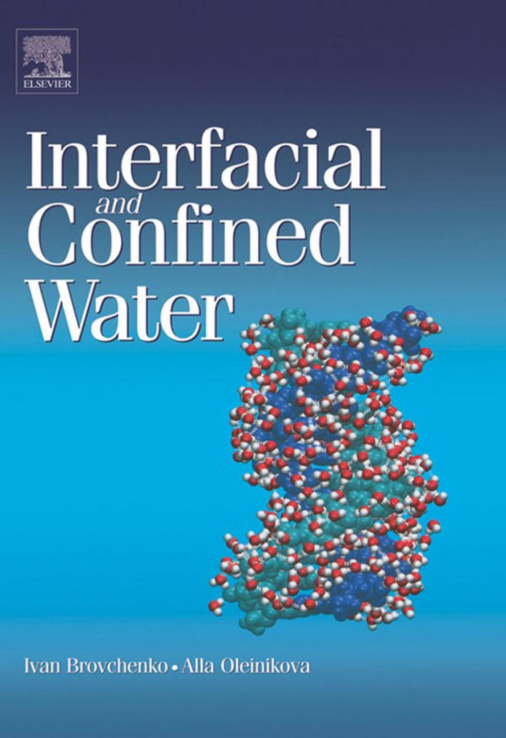 Big bigCover of Interfacial and Confined Water