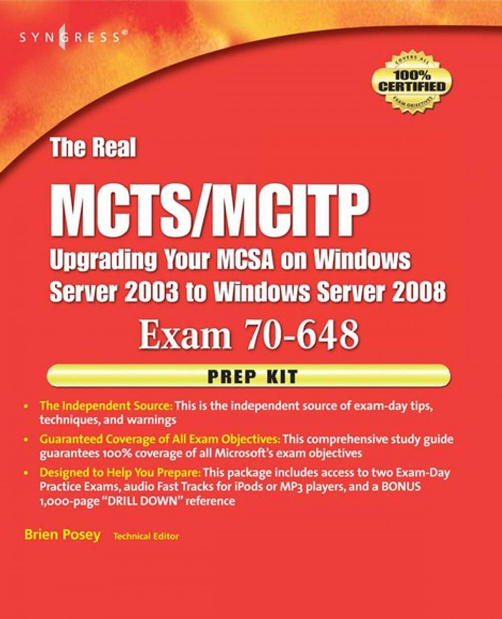 Big bigCover of The Real MCTS/MCITP Exam 70-648 Prep Kit