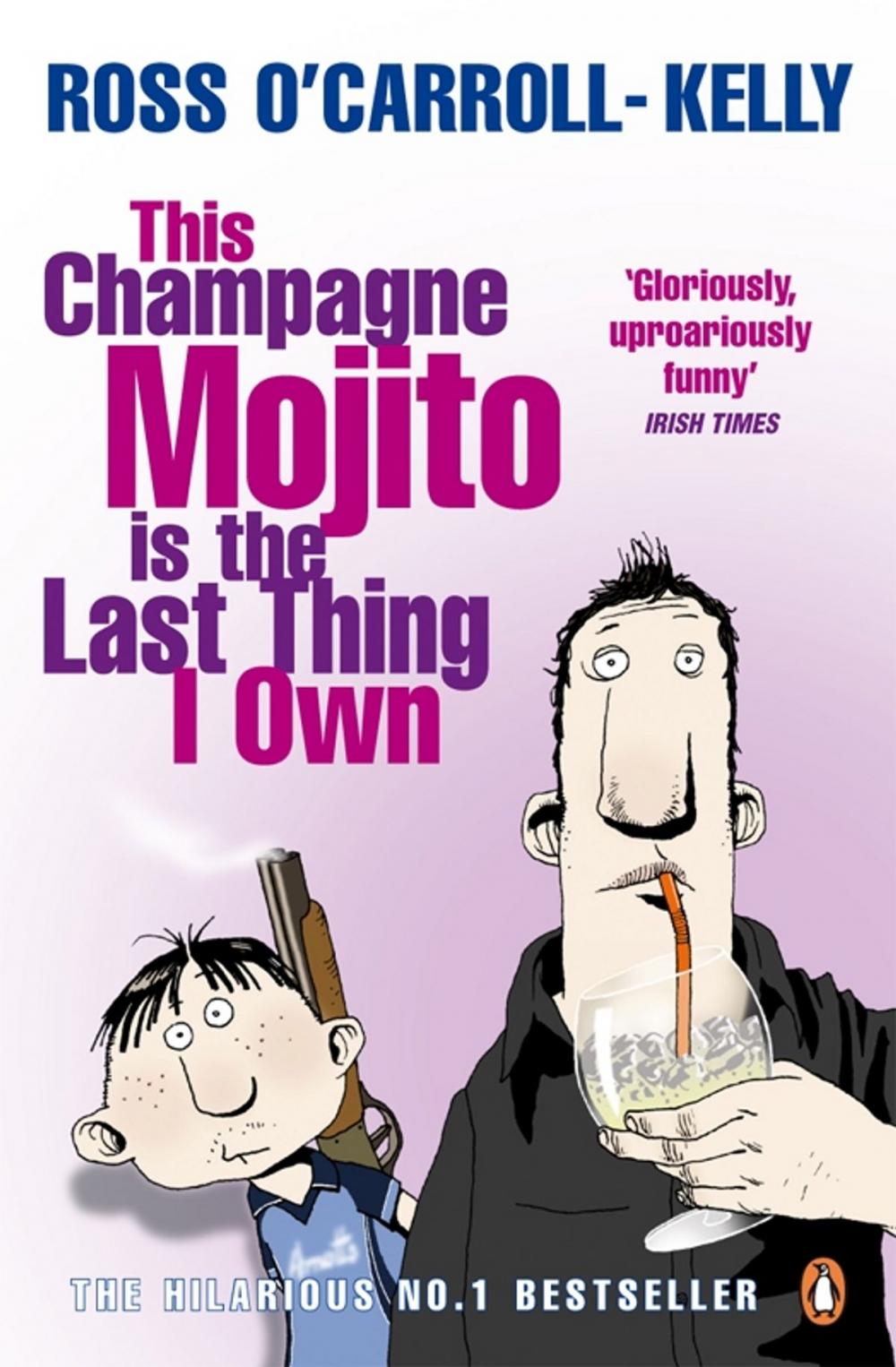 Big bigCover of This Champagne Mojito is the Last Thing I Own