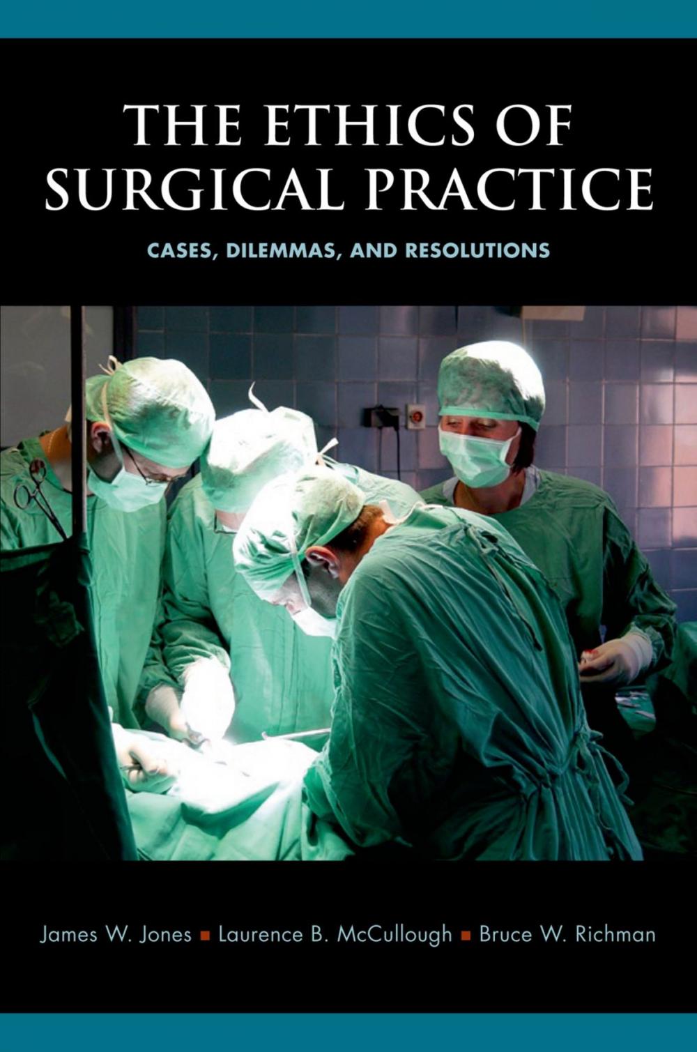 Big bigCover of The Ethics of Surgical Practice