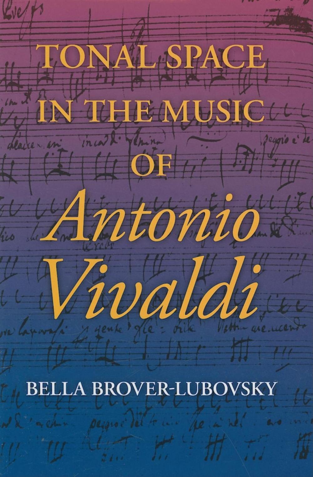 Big bigCover of Tonal Space in the Music of Antonio Vivaldi