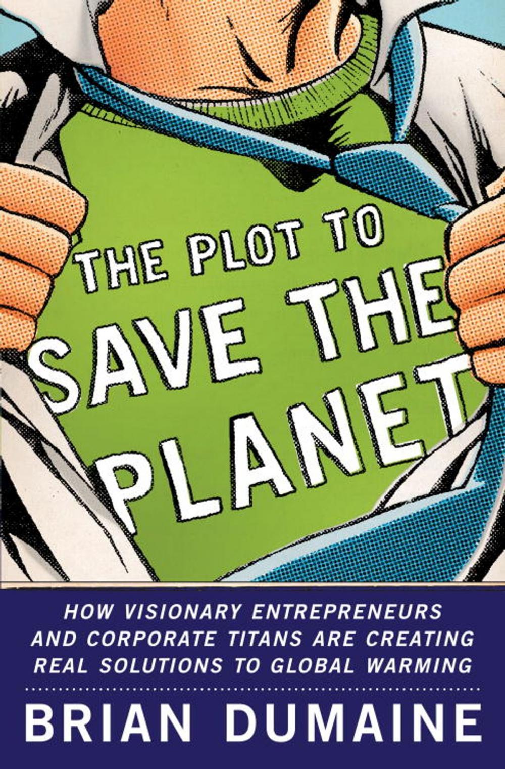 Big bigCover of The Plot to Save the Planet