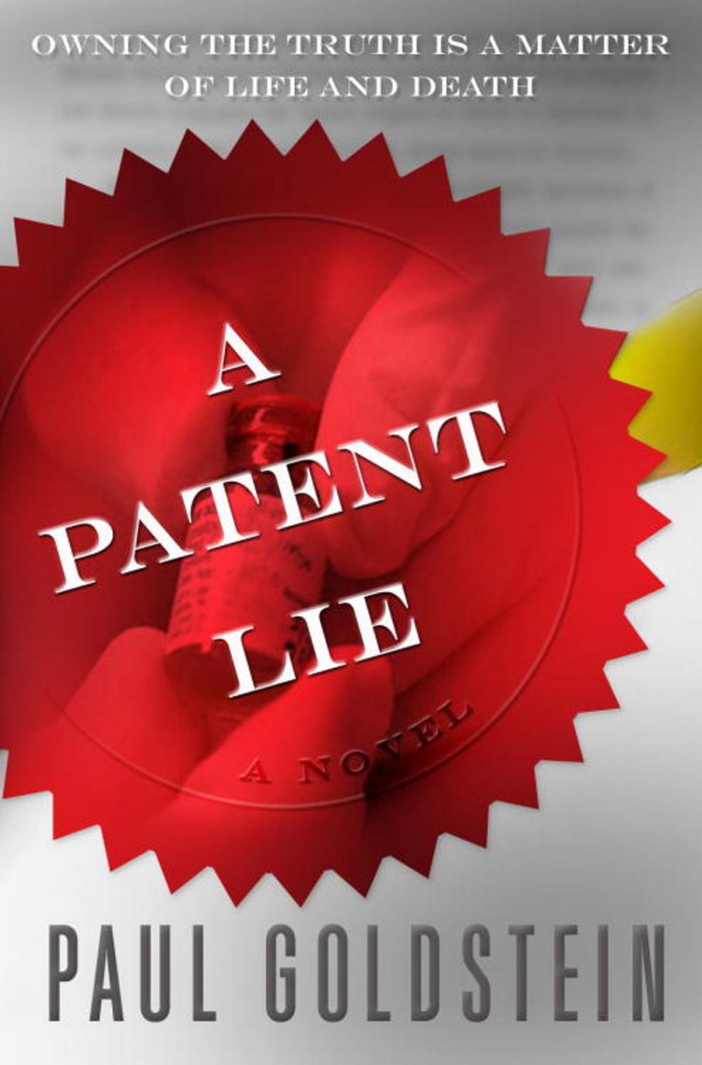 Big bigCover of A Patent Lie