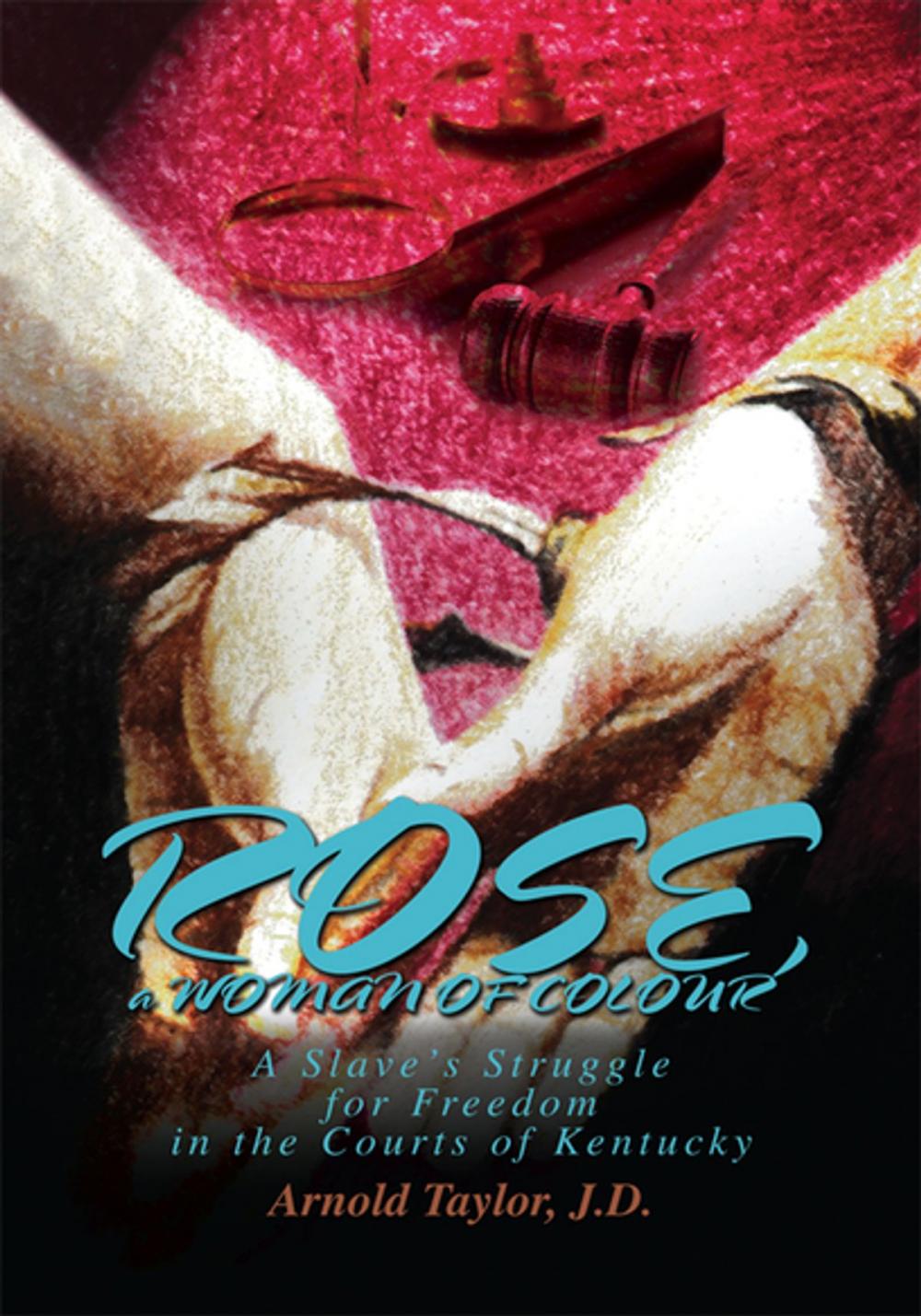 Big bigCover of Rose, a Woman of Colour