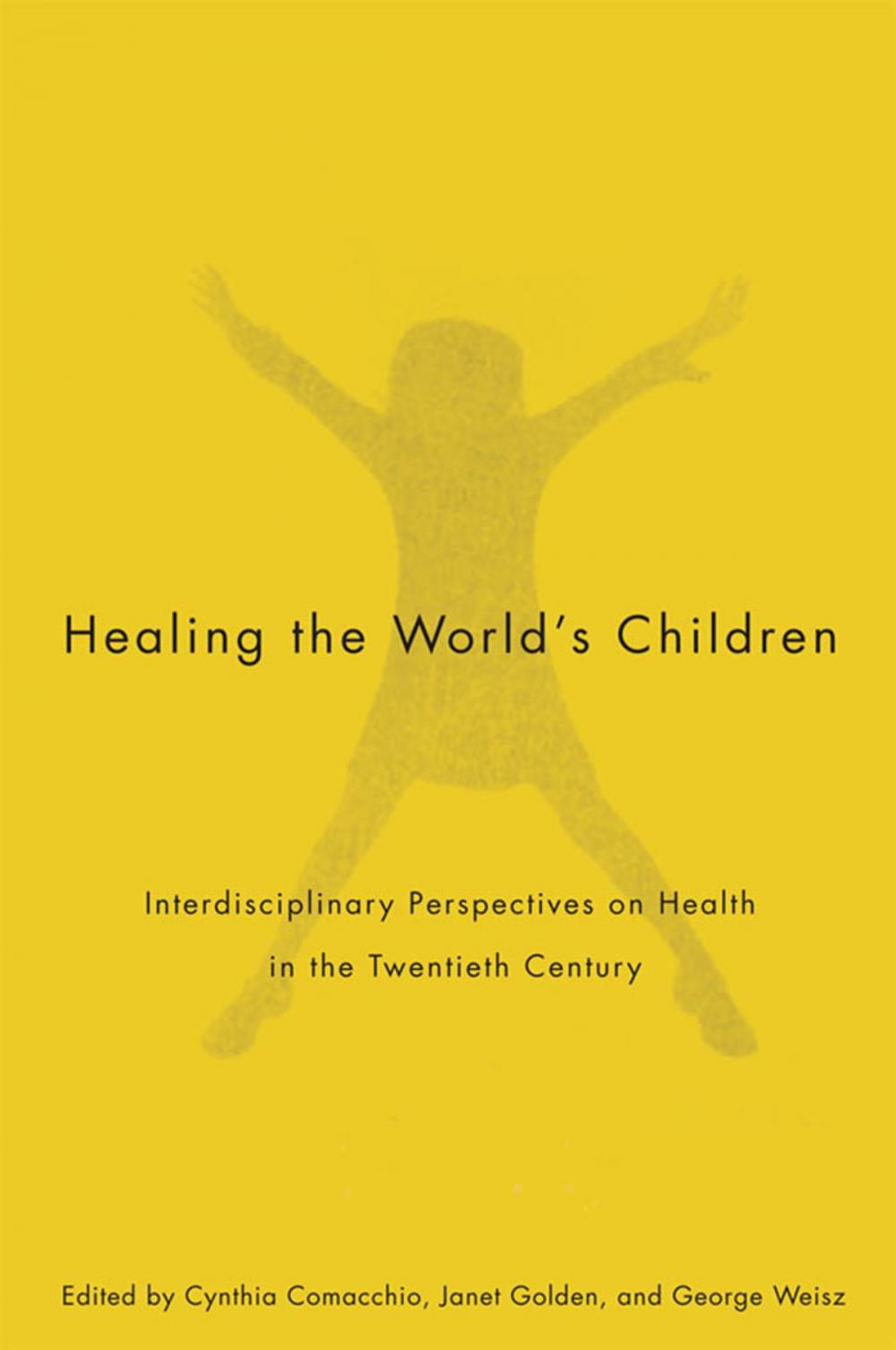 Big bigCover of Healing the World's Children