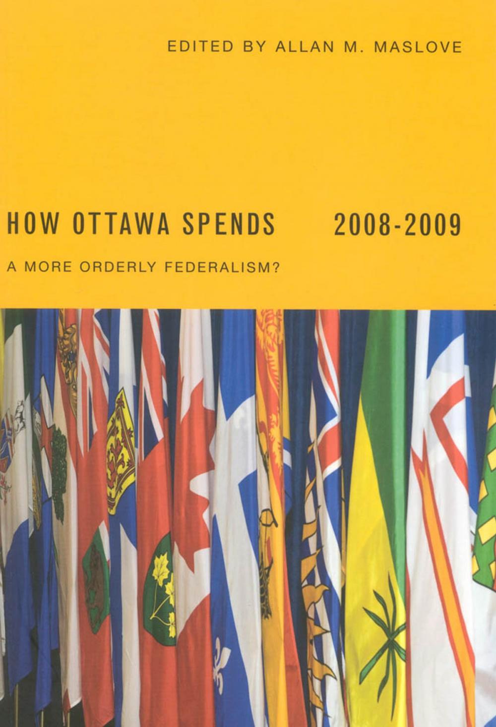 Big bigCover of How Ottawa Spends 2008-2009