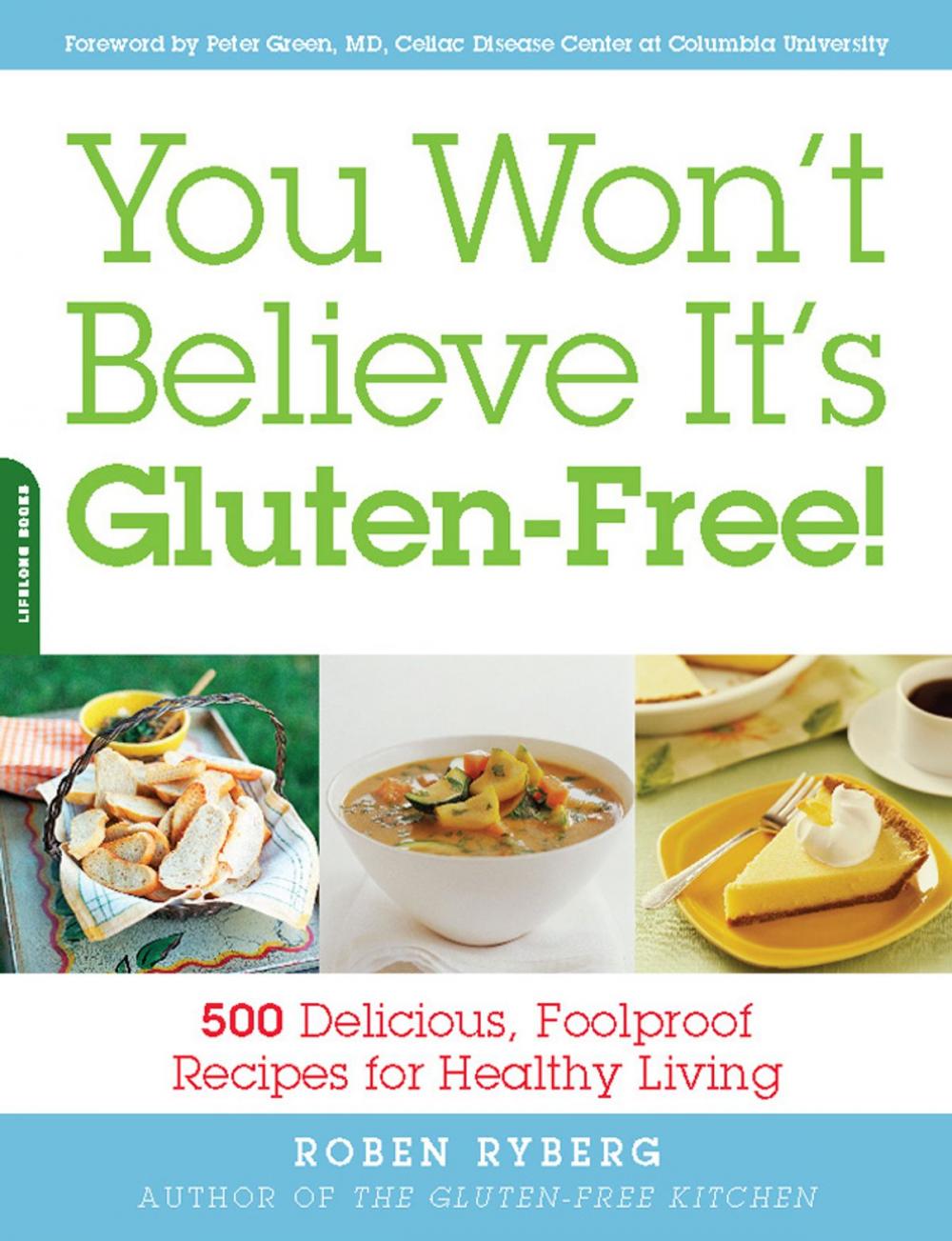 Big bigCover of You Won't Believe It's Gluten-Free!