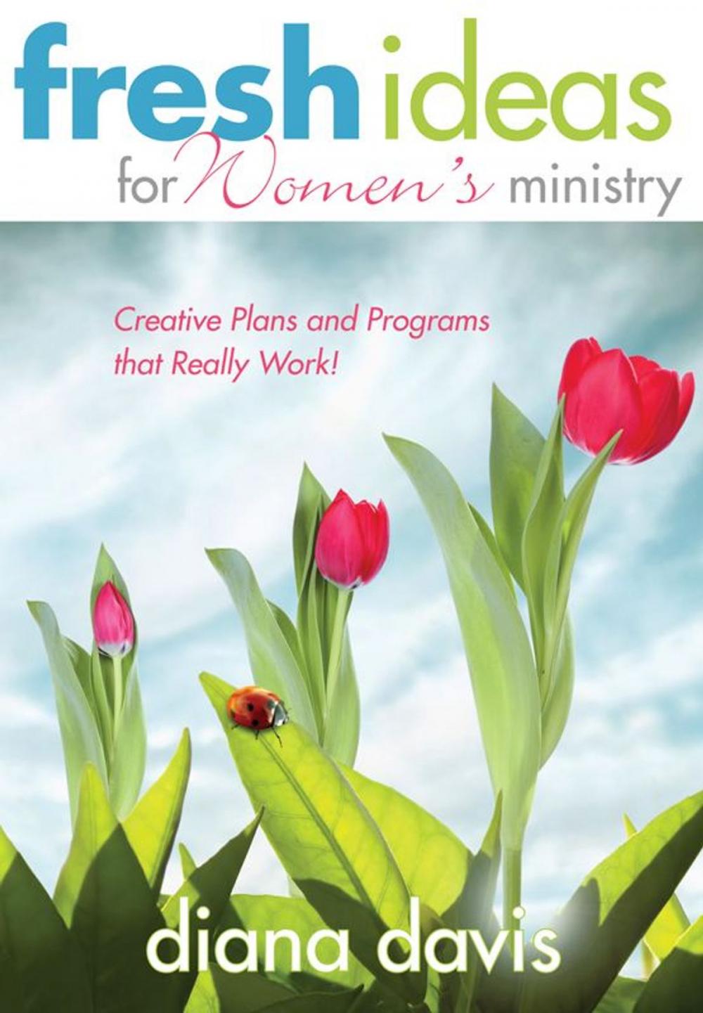 Big bigCover of Fresh Ideas For Women's Ministry