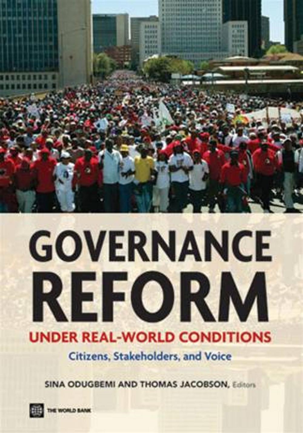 Big bigCover of Governance Reform Under Real World Conditions: Citizens, Stakeholders, And Voice