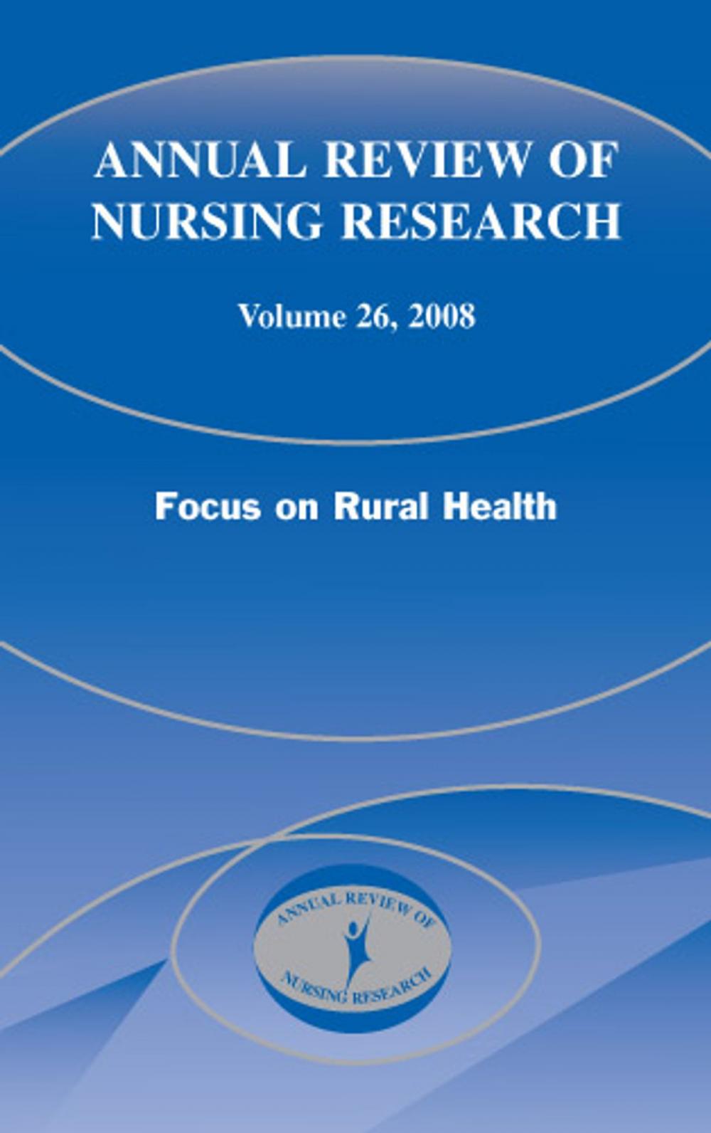 Big bigCover of Annual Review of Nursing Research, Volume 26, 2008