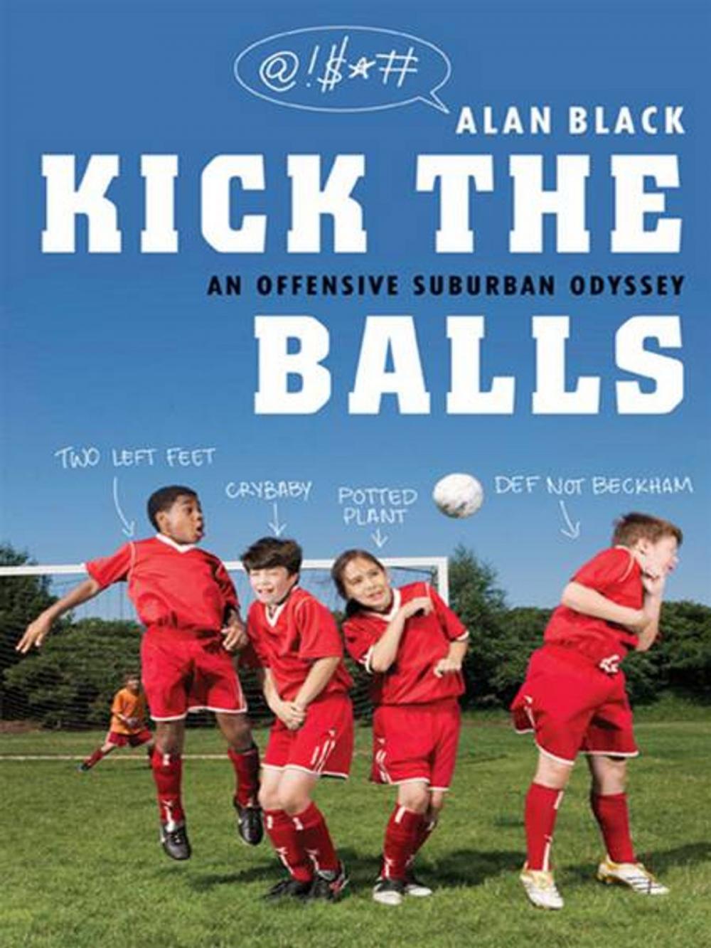 Big bigCover of Kick the Balls