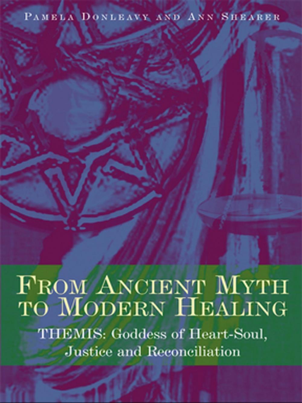 Big bigCover of From Ancient Myth to Modern Healing