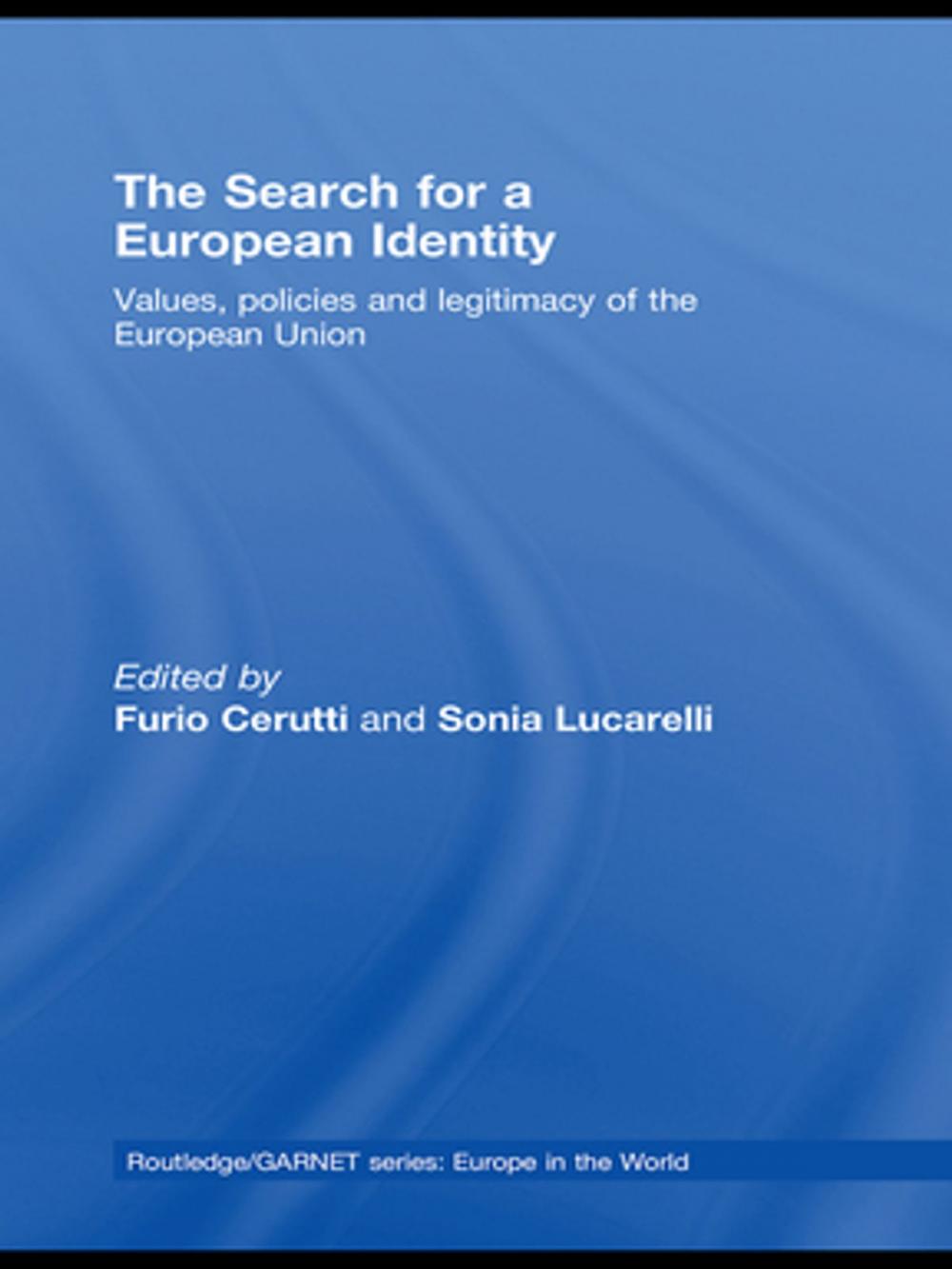 Big bigCover of The Search for a European Identity