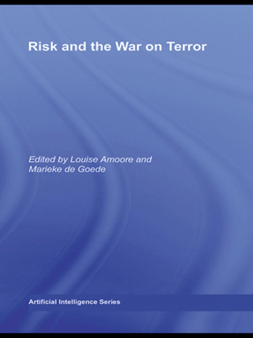 Big bigCover of Risk and the War on Terror