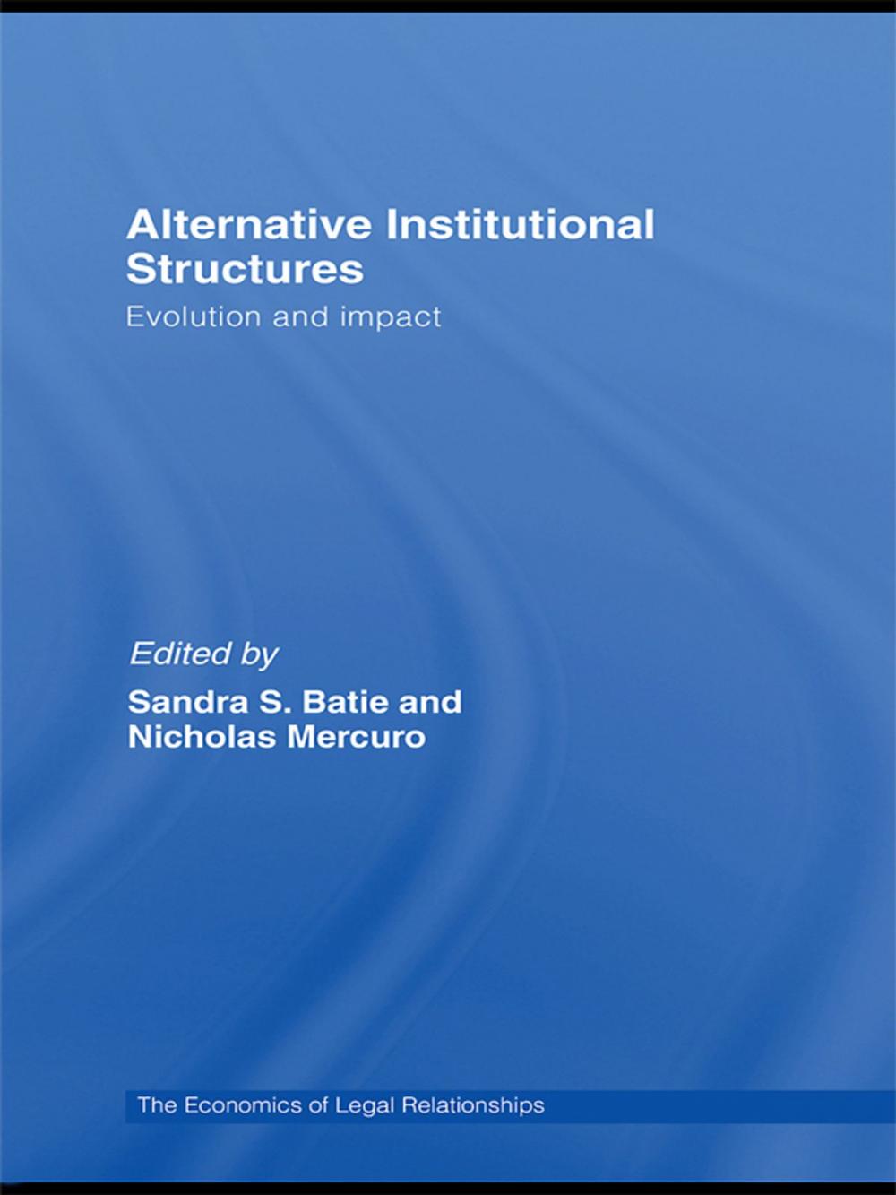 Big bigCover of Alternative Institutional Structures