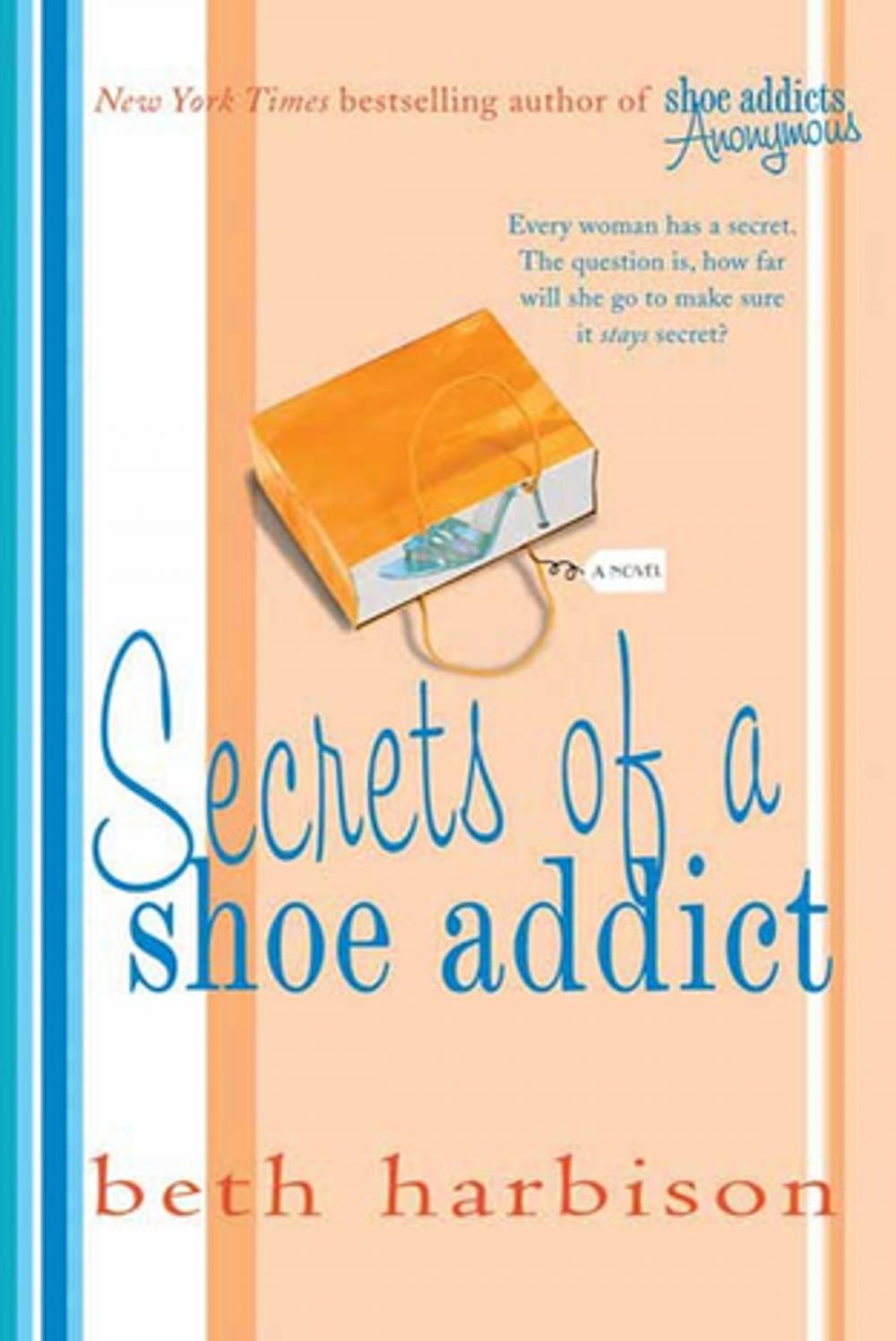 Big bigCover of Secrets of a Shoe Addict