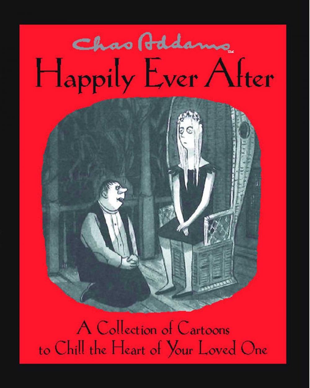 Big bigCover of Chas Addams Happily Ever After