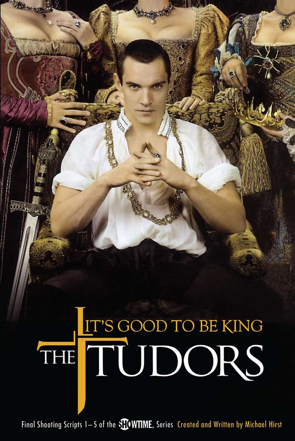 Big bigCover of The Tudors: It's Good to Be King