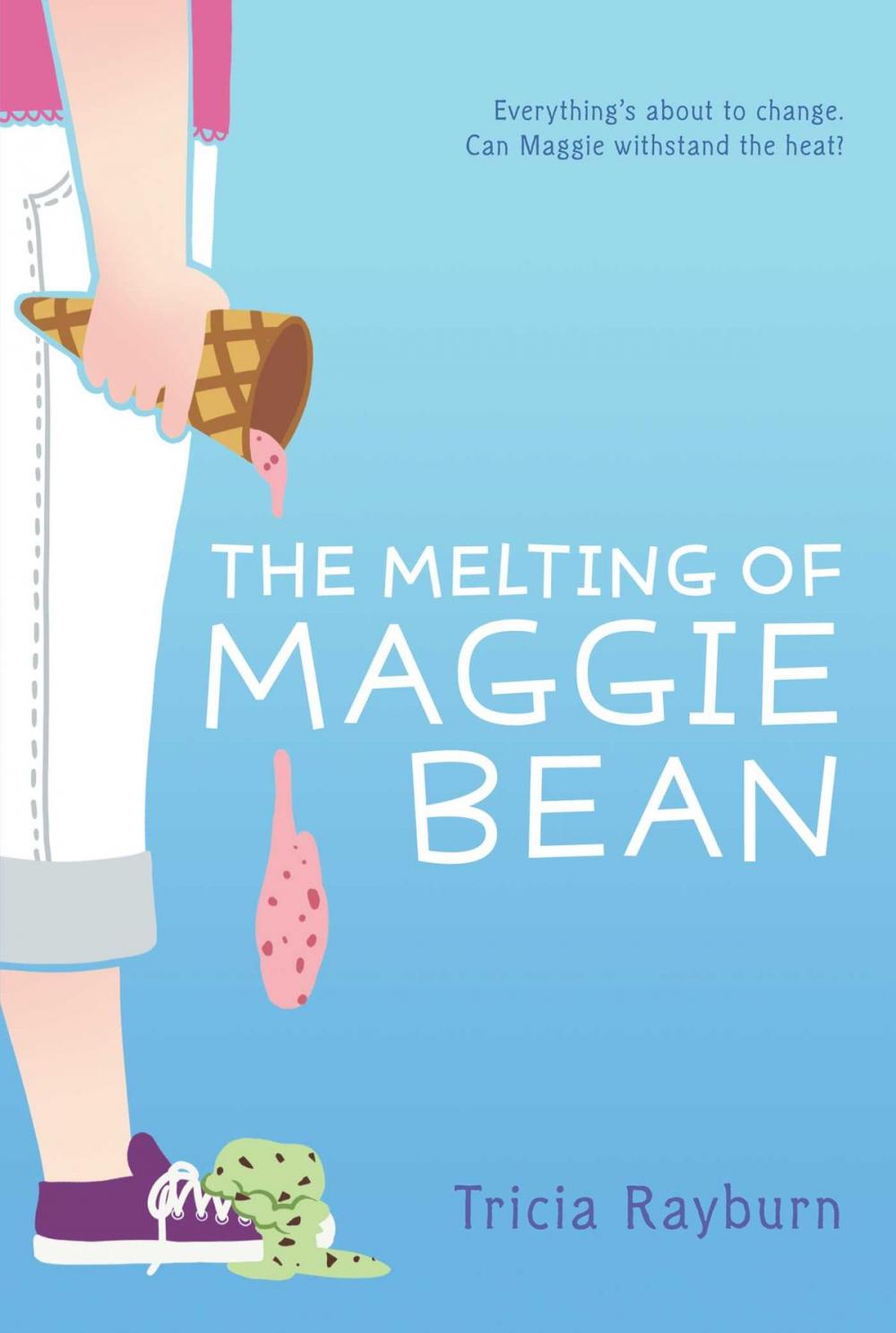 Big bigCover of The Melting of Maggie Bean