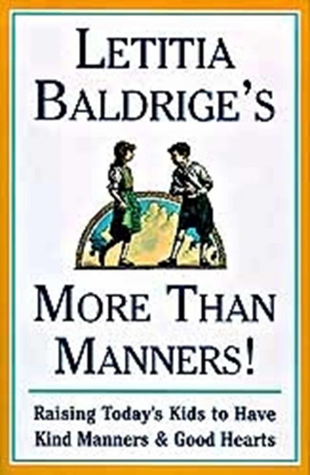 Big bigCover of Letitia Baldrige's More Than Manners