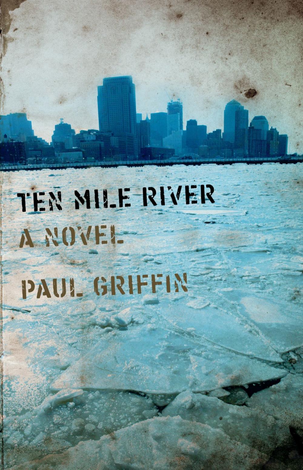 Big bigCover of Ten Mile River