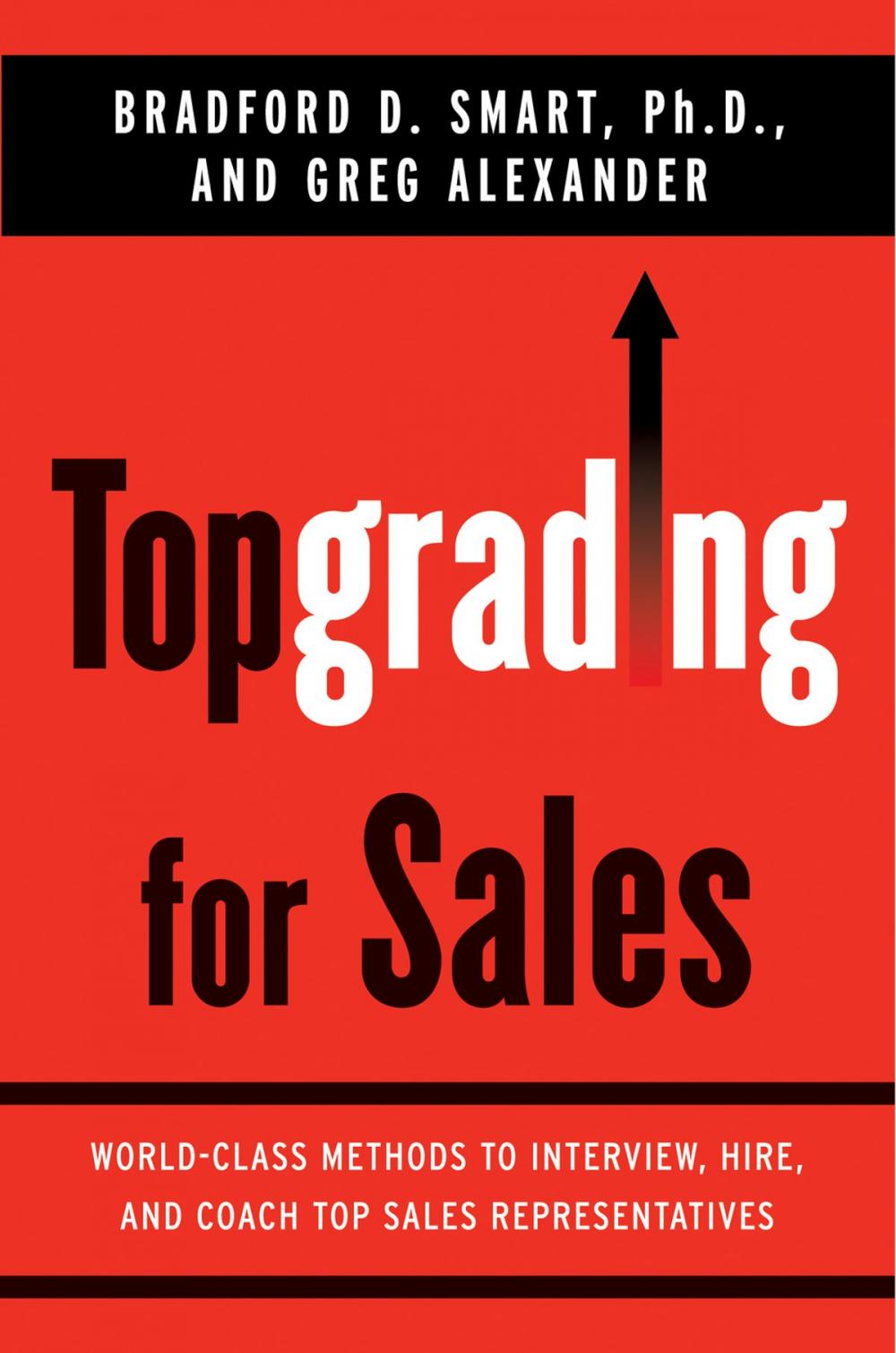 Big bigCover of Topgrading for Sales