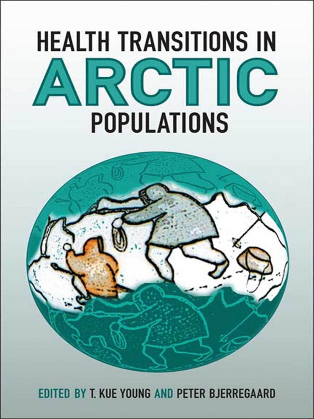 Big bigCover of Health Transitions in Arctic Populations