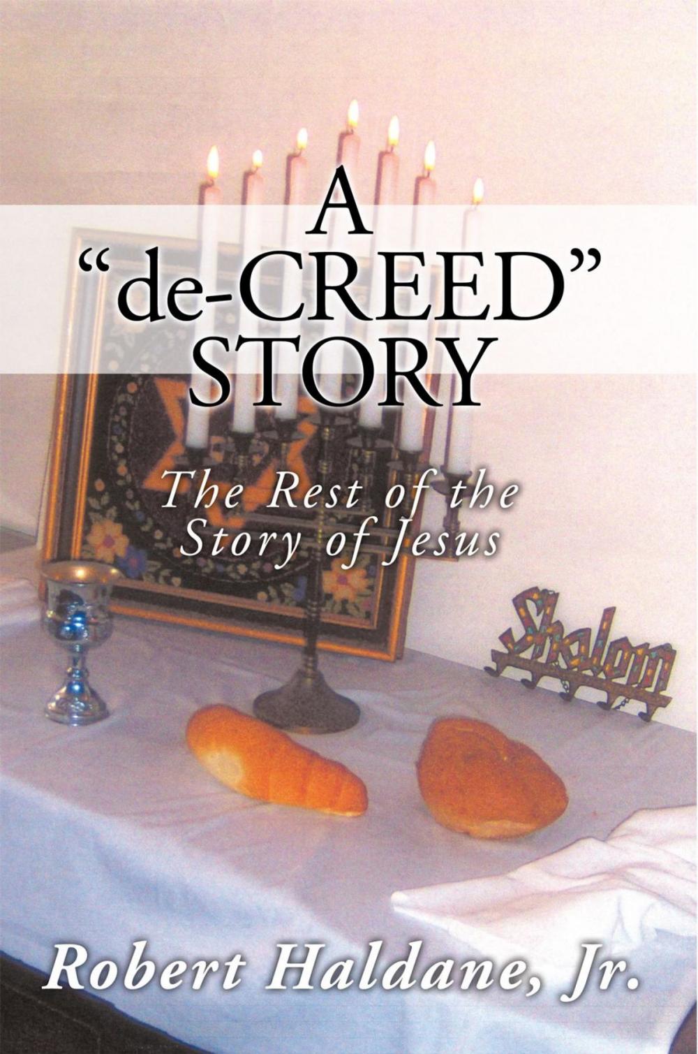 Big bigCover of A 'De-Creed' Story