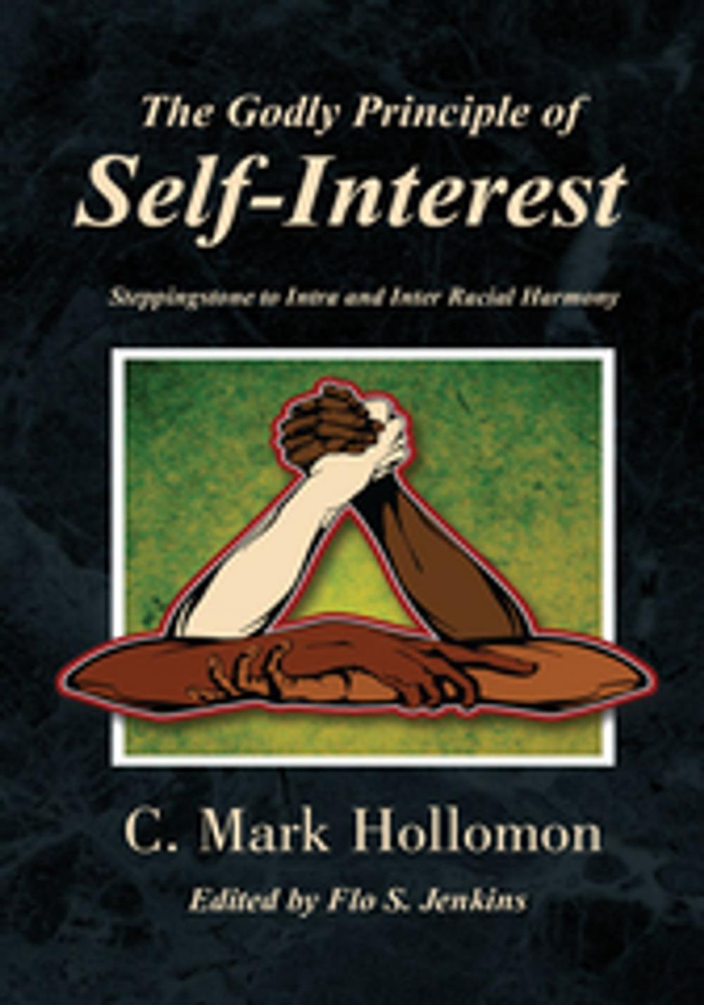 Big bigCover of The Godly Principle of Self-Interest