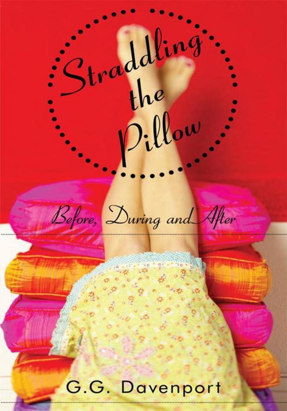 Big bigCover of Straddling the Pillow