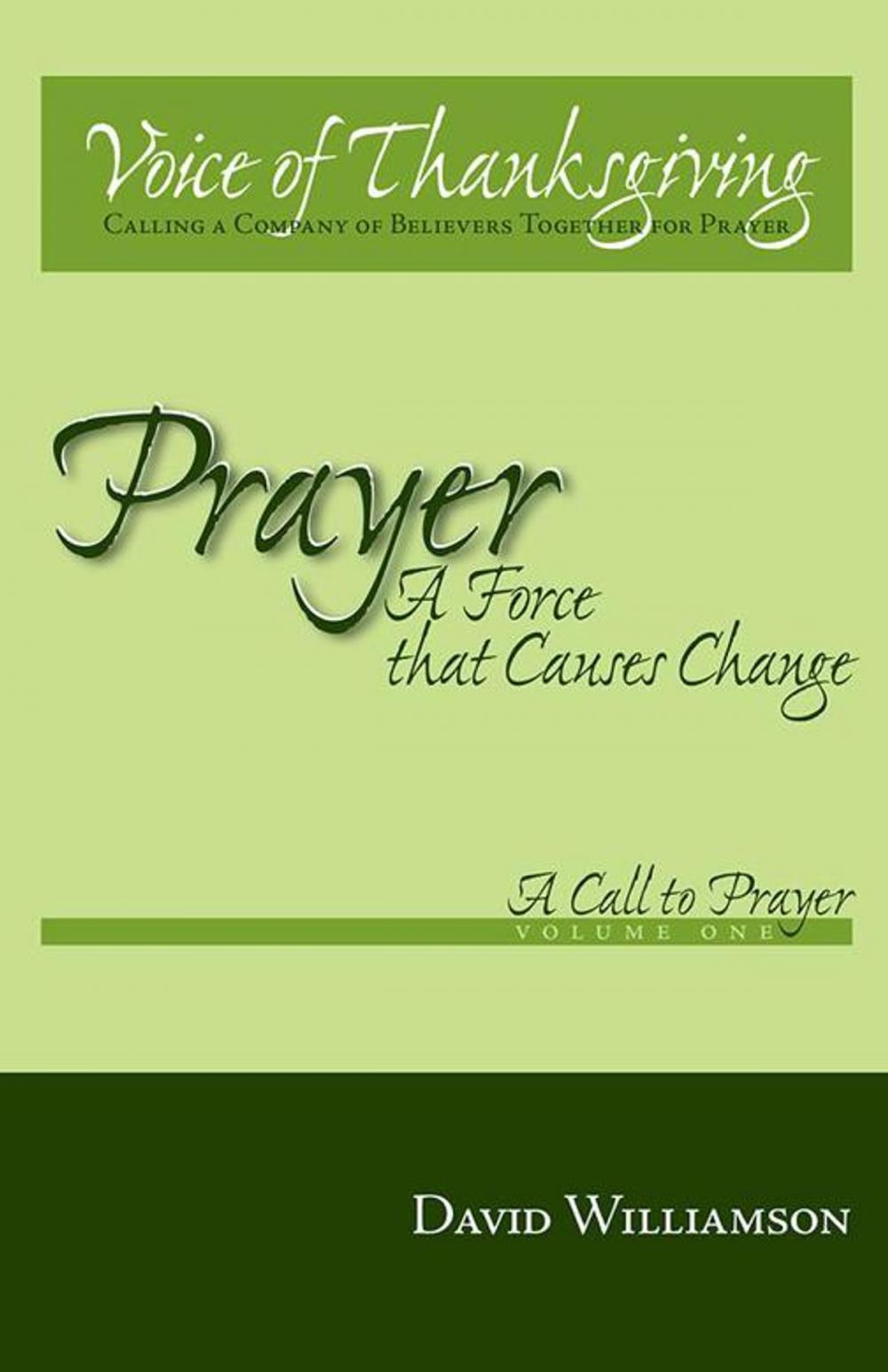 Big bigCover of Prayer: a Force That Causes Change