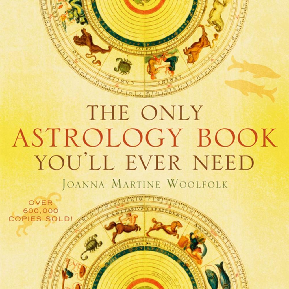 Big bigCover of The Only Astrology Book You'll Ever Need