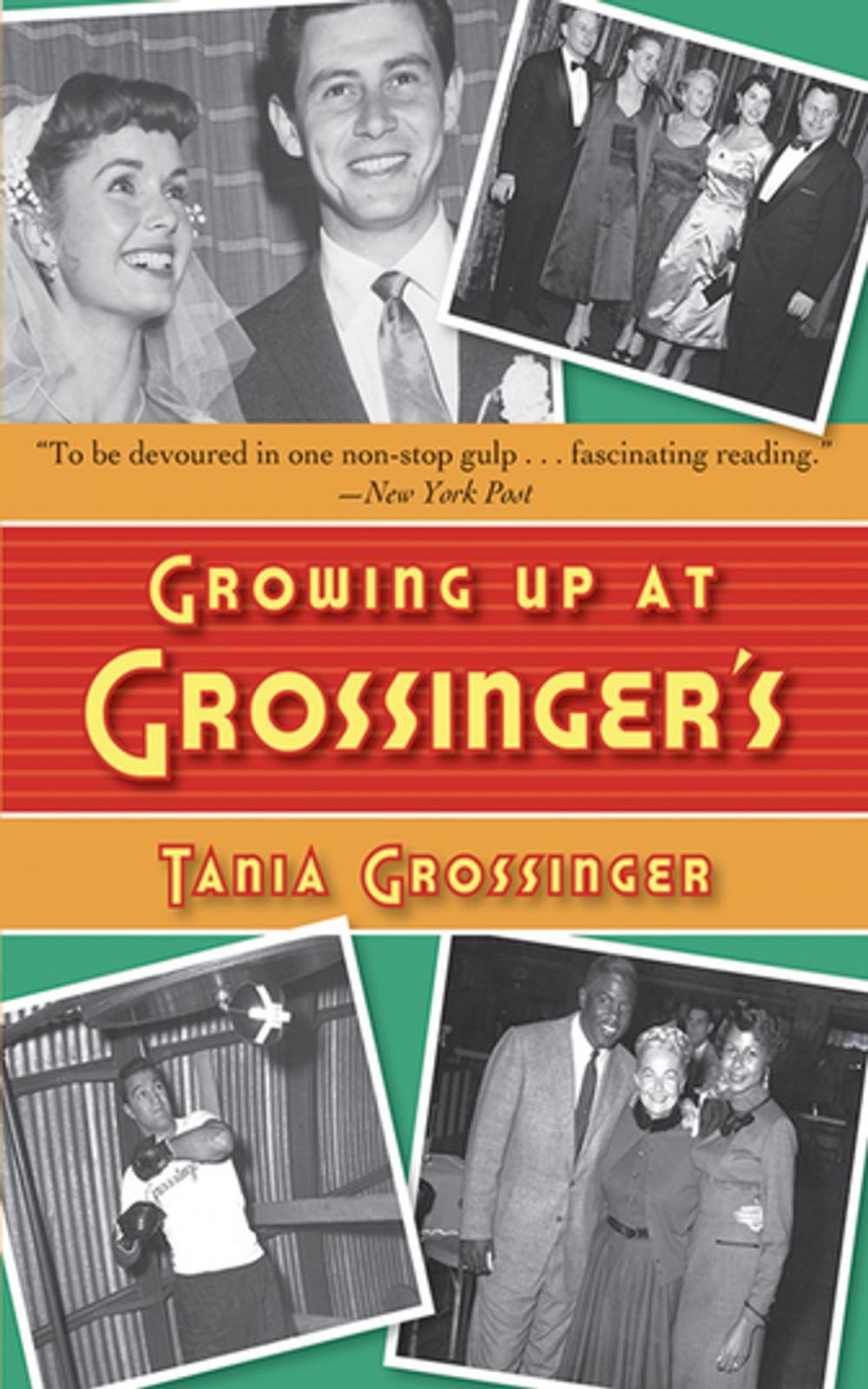 Big bigCover of Growing Up at Grossinger's