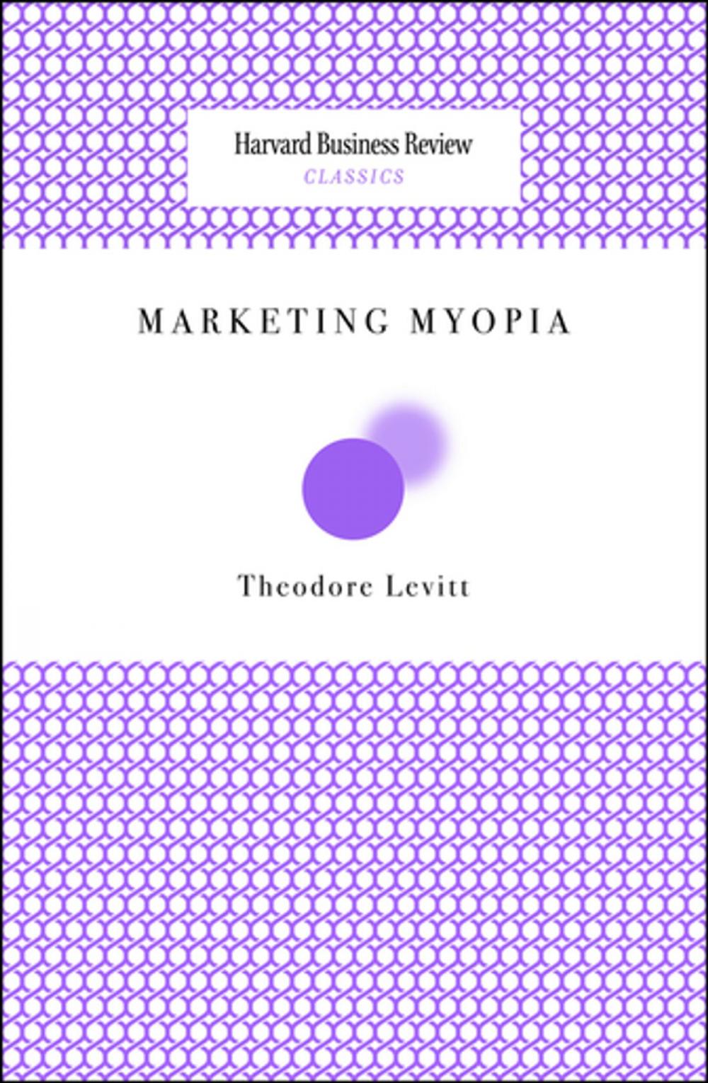 Big bigCover of Marketing Myopia