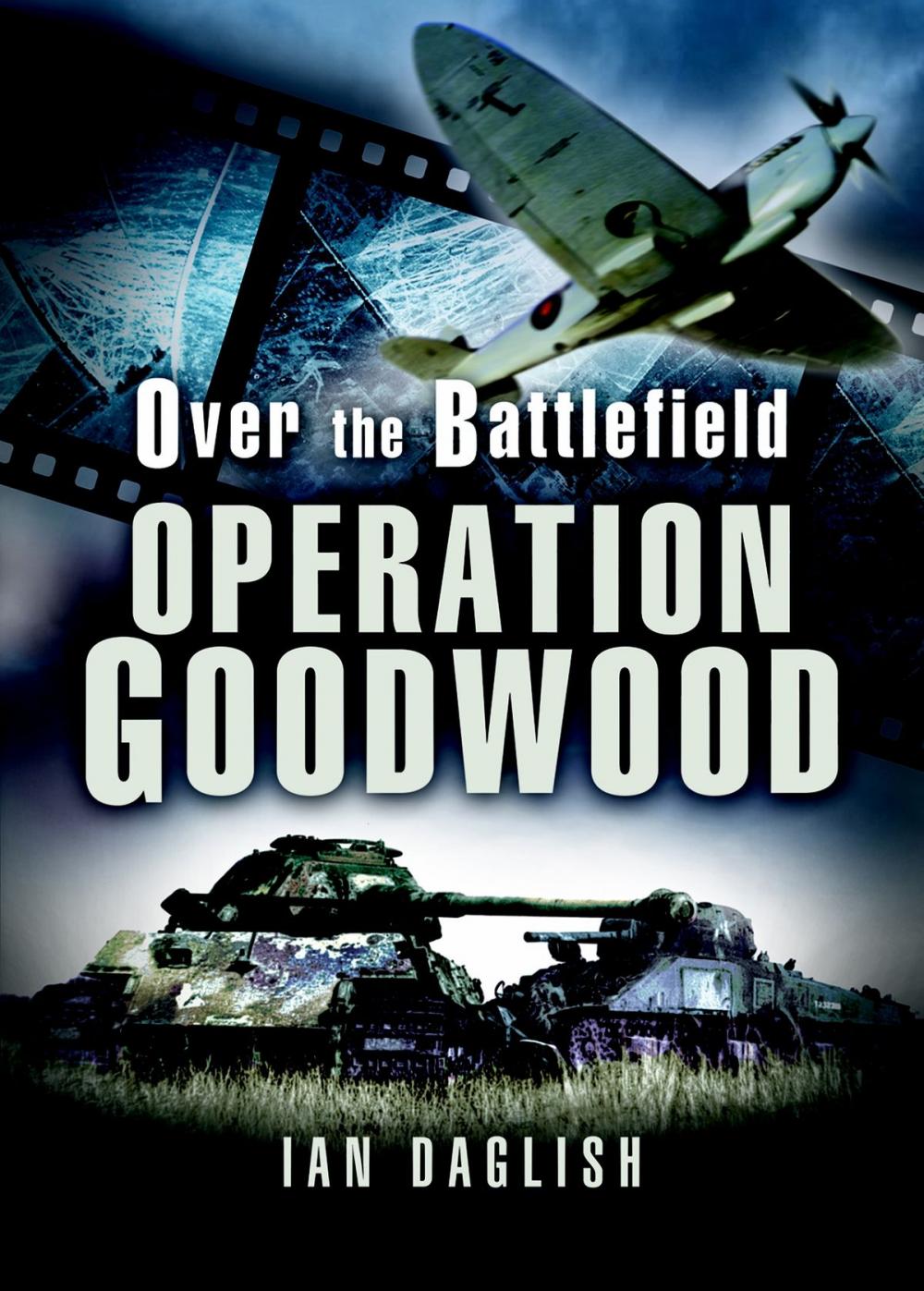 Big bigCover of Operation Goodwood