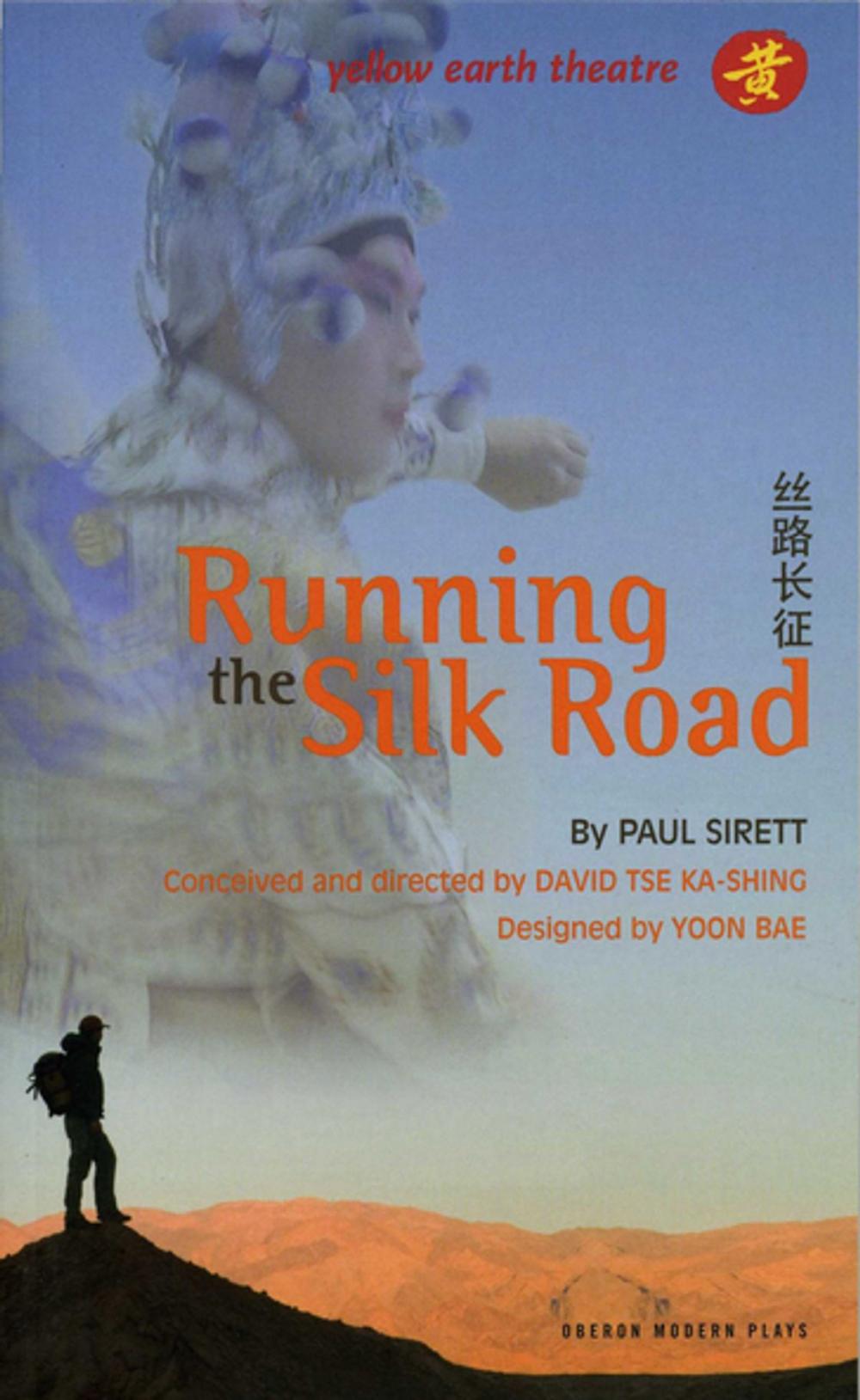 Big bigCover of Running the Silk Road